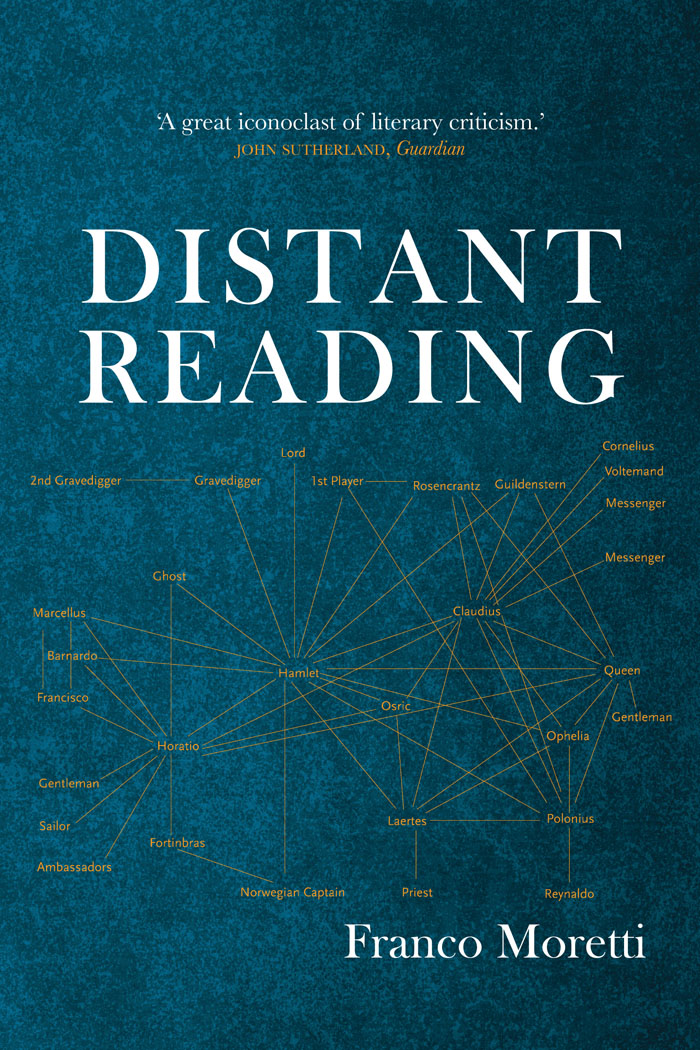 Franco Moretti: Distant Reading - Kommentar zu einem der einflussreichsten Werke der digitalen Literaturwissenschaften. #DigitalHumanities #Buecher #DistantReading